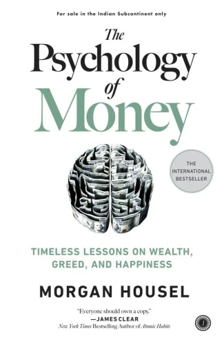 The psychology of money by Morgan Housel - One of the most highly recommended books by Chetan Narang, host of The Unlearning Playground youtube channel and podcast